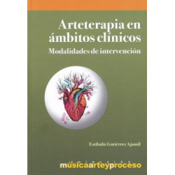 Libro ARTETERAPIA EN AMBITOS CLINICOS | MODALIDADES DE INTERVENCION